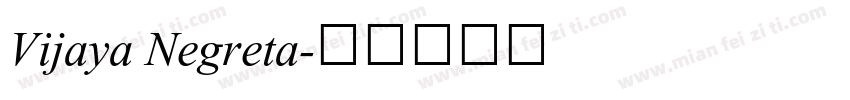 Vijaya Negreta字体转换
